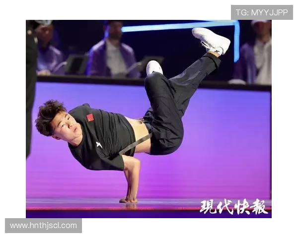 成都攀岩队在世界街舞大赛中的力量表现与精彩点评分析